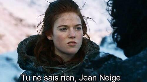 GoT_Tu ne sais rien, Jean Neige.png